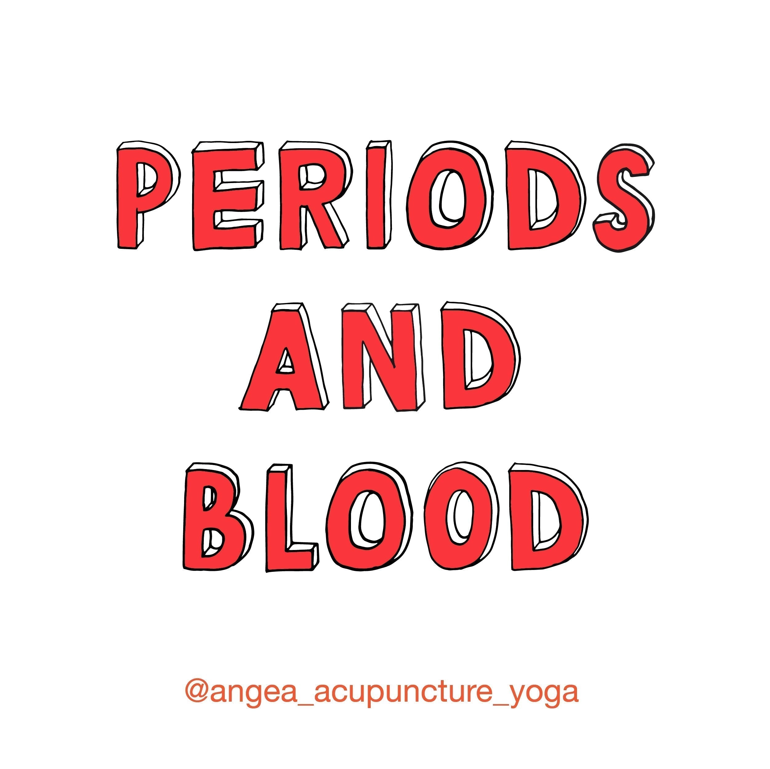 Illustration with bold red text reading "PERIODS AND BLOOD" on a white background.